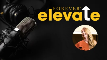 Podcast FOREVER ELEVATE - EPISODE 3 : Gérer son temps et être plus productif