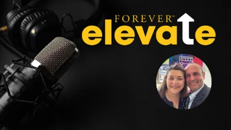 Podcast FOREVER ELEVATE - EPISODE 12 : S’inspirer des réussites chez Forever